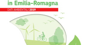 Dati ambientali 2019. La qualità dell'ambiente in Emilia-Romagna