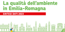 Dati ambientali 2023. La qualità dell'ambiente in Emilia-Romagna