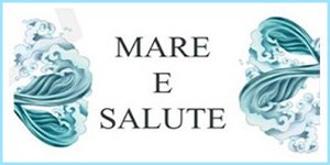 Convegno nazionale "Mare e salute"