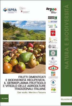 Frutti dimenticati. Marche e Toscana