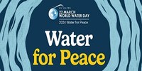 Il 22 marzo è la Giornata mondiale dell'acqua 2024