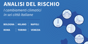 Il clima delle città: com’è, come cambia e come si affrontano i rischi