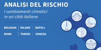 Il clima delle città: com’è, come cambia e come si affrontano i rischi