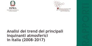Il trend dei principali inquinanti atmosferici in Italia 2008-2017