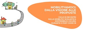 MOBILITYAMOCI: dalla visione alle proposte